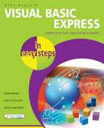 Visual Basic Express in Easy Steps