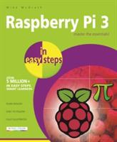 Raspberry Pi 3 in Easy Steps - Mike McGrath - cover