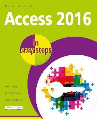 Access 2016 in Easy Steps - Mike McGrath - cover