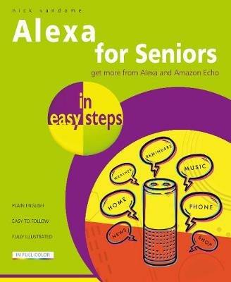 Alexa for Seniors in easy steps - Nick Vandome - cover