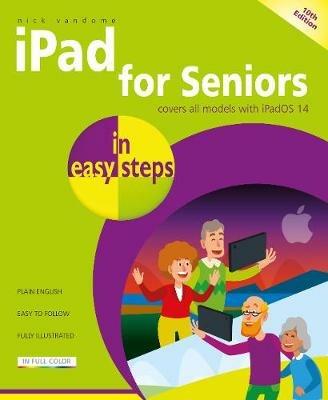 iPad for Seniors in easy steps - Nick Vandome - cover