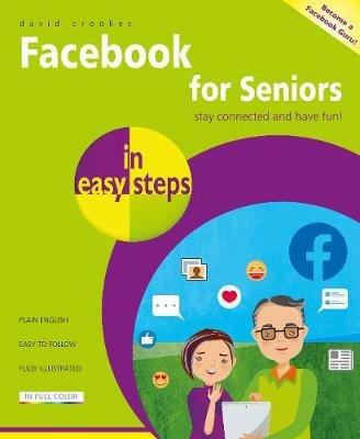 Facebook for Seniors in easy steps - David Crookes - cover