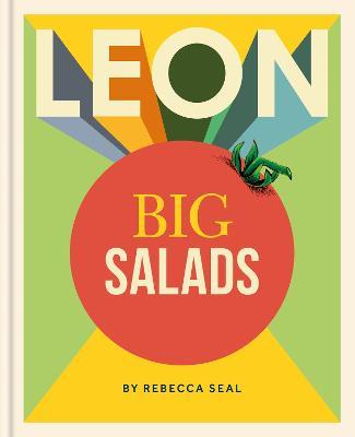 LEON Big Salads - Rebecca Seal - cover