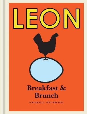 Little Leon: Breakfast & Brunch: Naturally Fast Recipes - Leon Restaurants Limited - cover