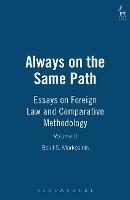 Always on the Same Path - Volume II: Essays on Foreign Law and Comparative Methodology