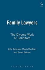 Family Lawyers: The Divorce Work of Solicitors