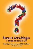 Research Methodologies in EU and International Law - Tamara Hervey,Robert Cryer,Bal Sokhi-Bulley - cover