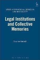 Legal Institutions and Collective Memories - cover