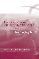 Global Governance and the Quest for Justice - Volume IV: Human Rights - cover