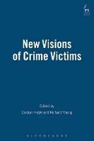 New Visions of Crime Victims