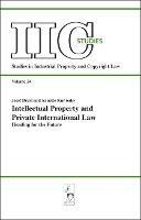 Intellectual Property and Private International Law: Heading for the Future - cover