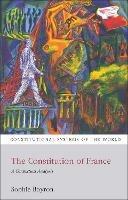 The Constitution of France: A Contextual Analysis - Sophie Boyron - cover