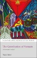 The Constitution of Vietnam: A Contextual Analysis