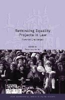 Rethinking Equality Projects in Law: Feminist Challenges - cover