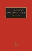 The Change of Position Defence - Elise Bant - cover
