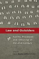 Law and Outsiders: Norms, Processes and 'Othering' in the 21st Century - cover