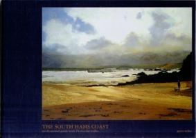 The South Hams Coast: An Illustrated Guide with 18 Circular Walks - Gerry Miles - cover