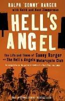 Hell's Angel: The Life and Times of Sonny Barger and the Hell's Angels Motorcycle Club - Sonny Barger - cover