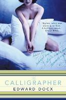 The Calligrapher - Edward Docx - cover