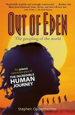 Out of Eden:  The Peopling of the World - Stephen Oppenheimer - cover