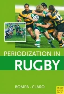 Periodization in Rugby - Tudor Bompa - Tudor Bompa,Frederick Claro - cover