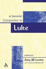 A Feminist Companion to Luke