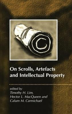 On Scrolls, Artefacts and Intellectual Property - cover