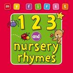 My First... 123 and Nursery Rhymes