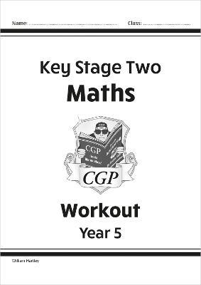 KS2 Maths Workout - Year 5 - CGP Books - cover