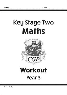 KS2 Maths Workout - Year 3 - CGP Books - cover