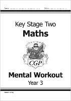 KS2 Mental Maths Workout - Year 3 - William Hartley - cover