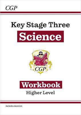 KS3 Science Workbook – Higher (includes answers) - CGP Books - cover