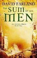 The Sum Of All Men: Book 1 of the Runelords - David Farland - cover