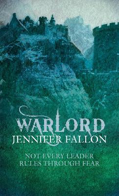 Warlord: Wolfblade trilogy Book Three - Jennifer Fallon - cover
