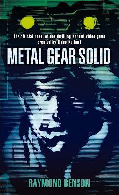Metal Gear Solid - Raymond Benson - cover