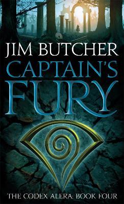 Captain's Fury: The Codex Alera: Book Four - Jim Butcher - cover