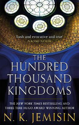 The Hundred Thousand Kingdoms: Book 1 of the Inheritance Trilogy - N. K. Jemisin - cover