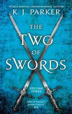 The Two of Swords: Volume Three