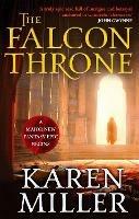 The Falcon Throne: Book One of the Tarnished Crown - Karen Miller - cover