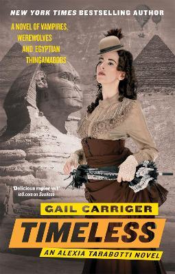 Timeless: Book 5 of The Parasol Protectorate - Gail Carriger - cover
