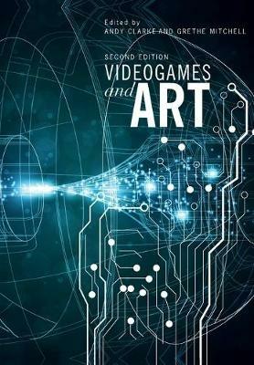 Videogames and Art: Second Edition - cover