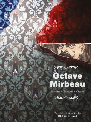 Octave Mirbeau: Two Plays: "Business is Business" and "Charity" - cover