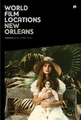 World Film Locations: New Orleans - cover