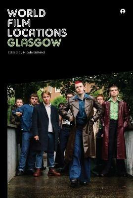 World Film Locations: Glasgow - cover