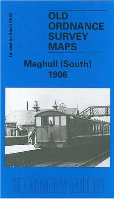 Maghull (South) 1906: Lancashire Sheet 99.03 - Roger Hull - cover