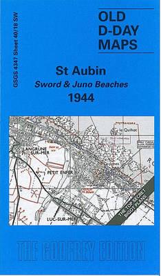 St. Aubin - Sword and Juno Beaches 1944 - Tony Painter - cover