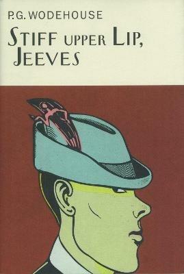 Stiff Upper Lip, Jeeves - P.G. Wodehouse - cover