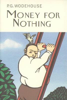 Money For Nothing - P.G. Wodehouse - cover