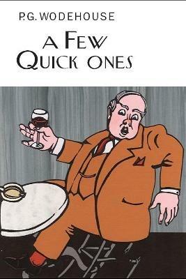 A Few Quick Ones - P.G. Wodehouse - cover