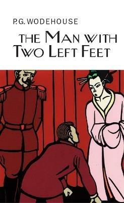 The Man With Two Left Feet - P.G. Wodehouse - cover
